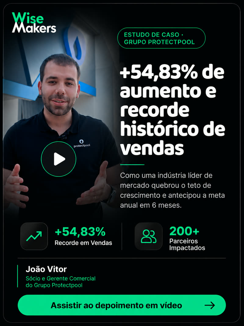 Estudo de caso · Grupo Protectpool. +54,83% de aumento e recorde histórico de vendas Assistir ao depoimento.