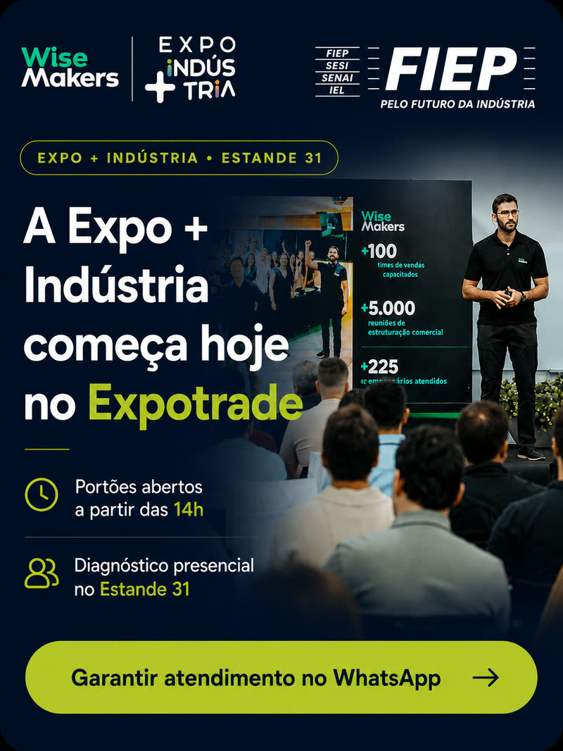 É hoje. A Expo + Indústria começa hoje, a partir das 14h Garantir meu atendimento.
