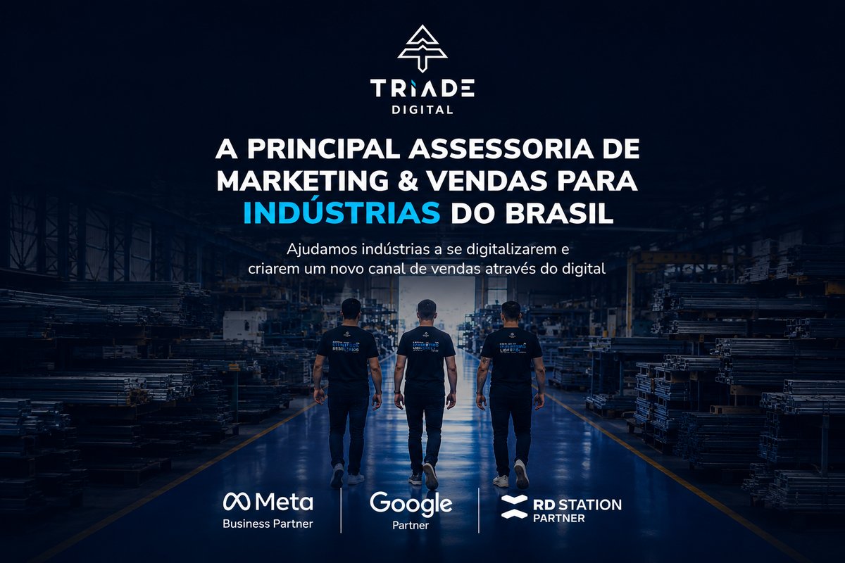 A principal assessoria de marketing e vendas para indústrias do Brasil — Tríade Digital. Meta Business Partner, Google Partner e RD Station Partner.
