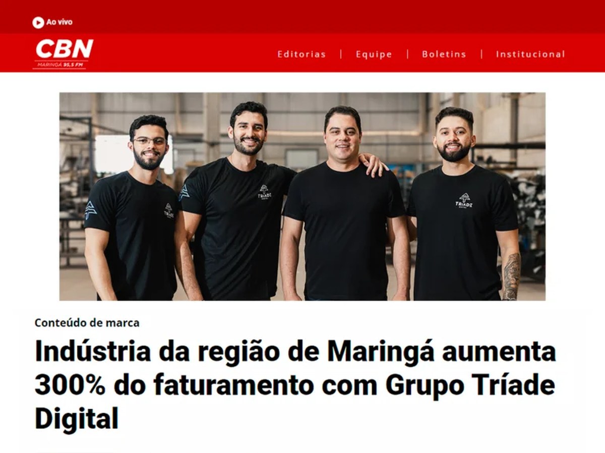 Matéria da CBN Maringá: Indústria da região de Maringá aumenta 300% do faturamento com Grupo Tríade Digital.