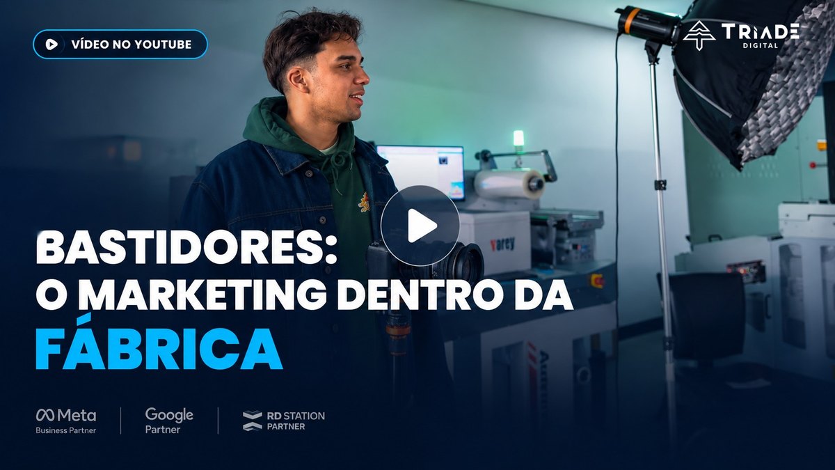 Vídeo no YouTube: bastidores, o marketing dentro da fábrica. Desafios, marketing e comercial por dentro de uma indústria. Assistir.